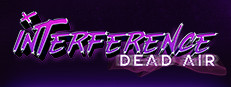 Interference: Dead Air Playtest