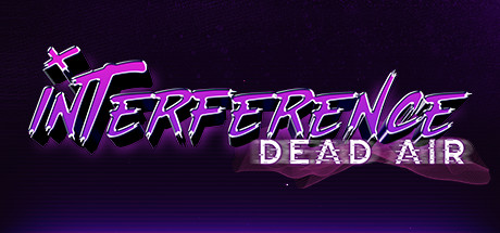 Interference: Dead Air Playtest Cheat Engine/CT