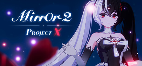 Mirror 2: Project X banner image