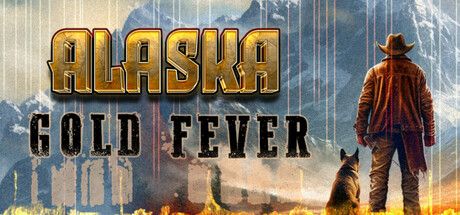 Alaska Gold Fever Playtest cover art