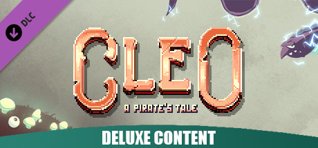 Cleo - a pirate's tale - Deluxe Content banner image