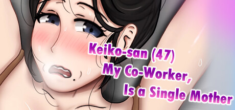 Keiko-san (47) my co-worker, is a single mother Cheat Engine/CT