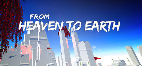 From Heaven To Earth banner