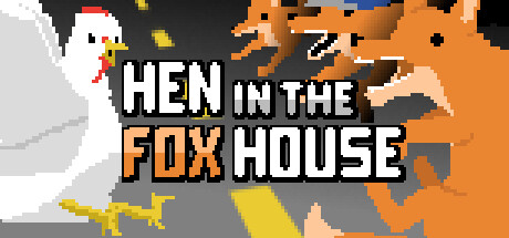 Hen in the Foxhouse banner