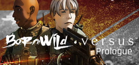 BornWild • Versus S1 - Prologue steam charts