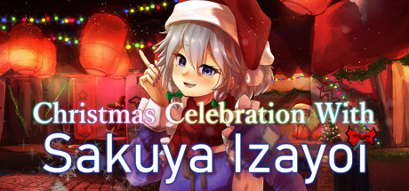 Christmas Celebration With Sakuya Izayoi Cover Image
