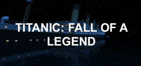 Titanic: Fall Of A Legend Cover Image