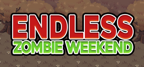 Endless Zombie Weekend banner image