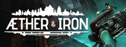 Aether & Iron