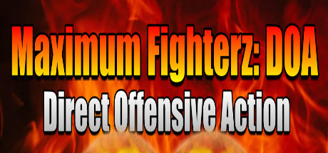 Maximum Fighterz: Direct Offensive Action Cover Image