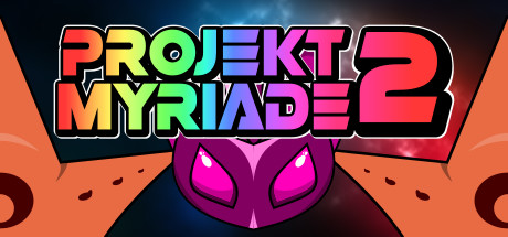 Project Myriad 2