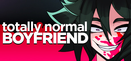 Totally Normal Boyfriend 🔪 banner