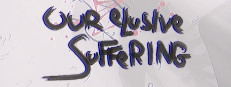 Our Elusive Suffering