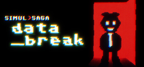 SIMULSAGA: DATA_BREAK
