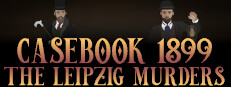 Casebook 1899 - The Leipzig Murders Banner