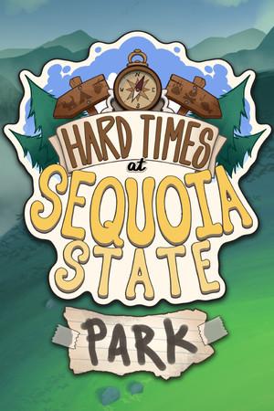 Cover art of Hard Times at Sequoia State Park