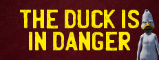 The Duck Is In Danger
