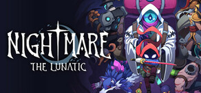 Nightmare: The Lunatic