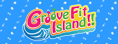 Groove Fit Island!!