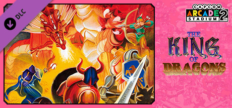 Capcom Arcade 2nd Stadium: A.K.A The King of Dragons banner image