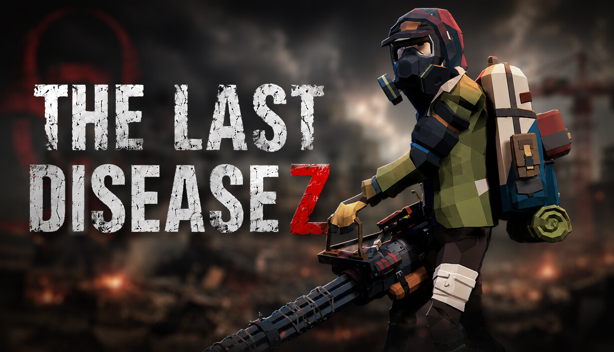The Last Disease Z