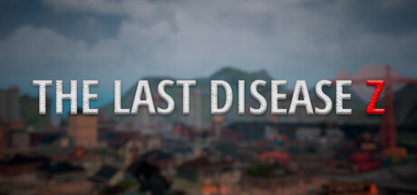 The Last Disease Z - similar game to DEEPLANDERS by Bublig