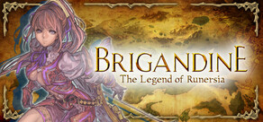 Brigandine The Legend of Runersia