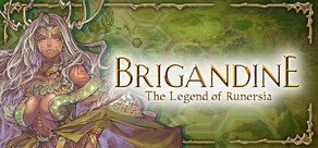 Brigandine The Legend of Runersia
