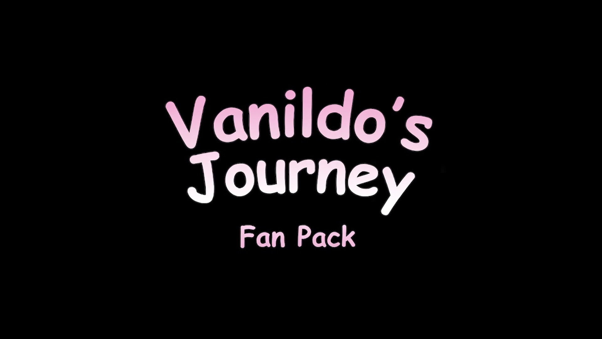 Vanildo's Journey Fan Pack Featured Screenshot #1