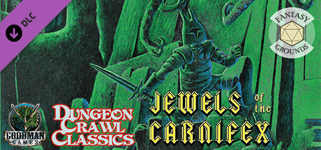 Fantasy Grounds - Dungeon Crawl Classics #70: Jewels of the Carnifex Header Image
