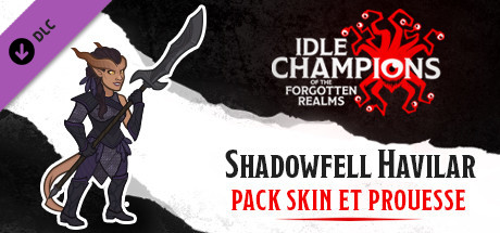 Shadowfell Havilar - Pack Skin et Prouesse