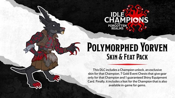 Idle Champions - Polymorphed Yorven Skin & Feat Pack