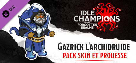 Gazrick l'archidruide - Pack Skin et Prouesse