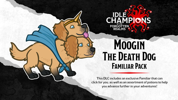 Idle Champions - Moogin the Death Dog Familiar Pack