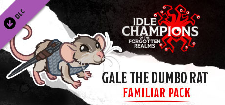 Idle Champions - Gale the Dumbo Rat Familiar Pack