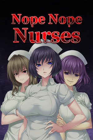 Cover art of Nope Nope Nurses