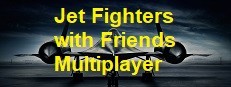 Jet Fighters with Friends  (Multiplayer)