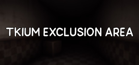 Tkium Exclusion Area steam charts