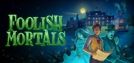 Foolish Mortals Cover Image