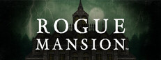 Rogue Mansion