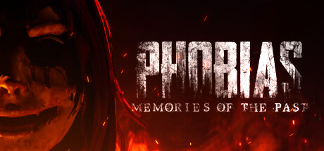 Phobias: Memories of the Past banner