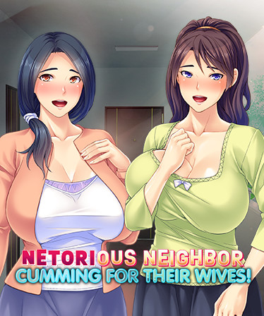 Netorious Neighbor Cumming for their Wives!