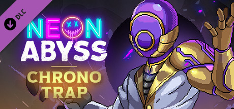 Neon Abyss - Chrono Trap banner image