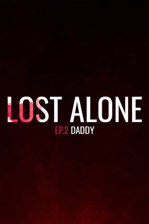 Lost Alone Ep.2 - Paparino