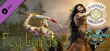 Fantasy Grounds - Into the Fey Lands Header Image
