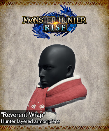 Monster Hunter Rise - &quot;Reverent Wrap&quot; Hunter layered armor piece