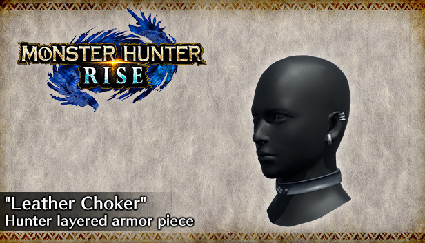 Steam：MONSTER HUNTER RISE - 追加重ね着装備「レザーチョーカー」