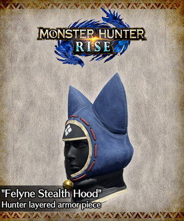 Monster Hunter Rise - "Felyne Stealth Hood" Hunter layered armor piece