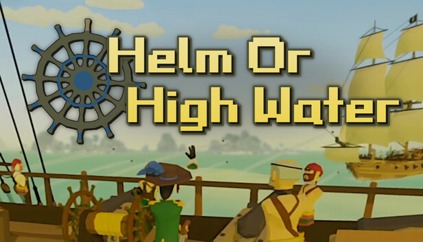 Helm or High Water