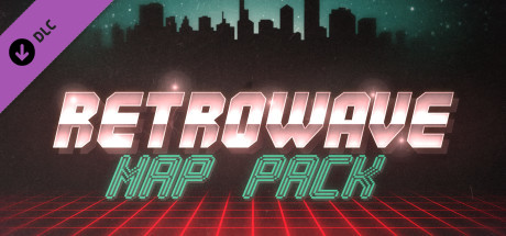 Retrowave - Map Pack banner image